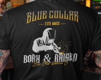 Camiseta "Born & Raised" de soldador, chapéu de soldador, presente de soldador, vida de soldador, esposa de soldador, oleoduto, camisa de soldador, decalque de soldador, capuz de soldador