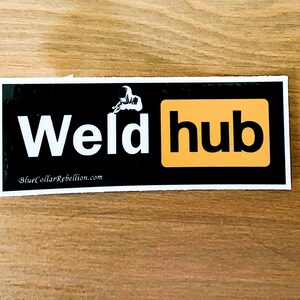 Weldhub Sticker, Blue Collar Sticker, Welder Sticker, Hardhat Sticker, Pipeline Sticker, Iron Worker, Welder Decal, Welder Life, Welder Gift Single Sticker
