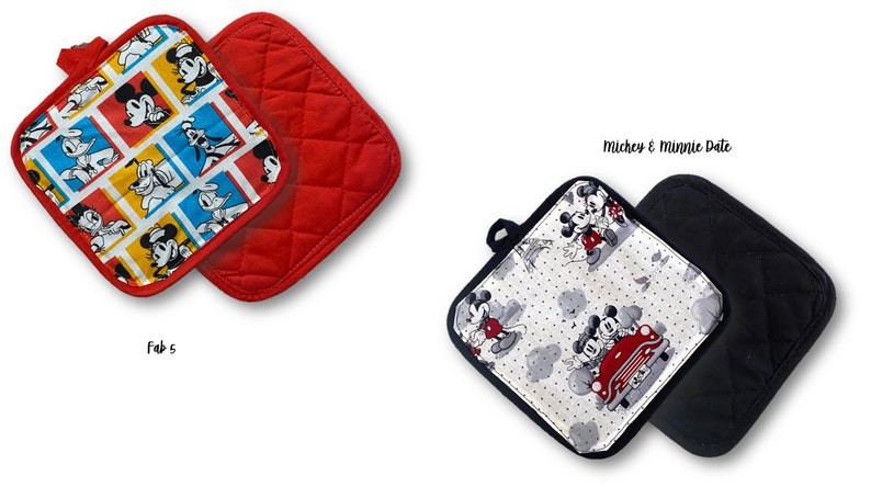 May include: Two sets of red and black quilted pot holders. One set features a colorful pattern of Mickey Mouse and friends. The other set features a black and white pattern of Mickey and Minnie Mouse on a date.