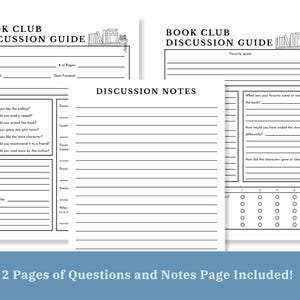 May include: Two-page book club discussion guide with fill-in sections for book title, author, and other details. Includes a discussion notes page and prompts for favourite quotes and scenes. The text "2 Pages of Questions and Notes Page Included!" is at the bottom.