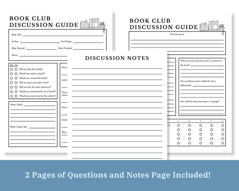 May include: Two-page book club discussion guide with fill-in sections for book title, author, and other details. Includes a discussion notes page and prompts for favourite quotes and scenes. The text "2 Pages of Questions and Notes Page Included!" is at the bottom.