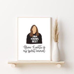 Brooklyn Nine Nine Gina Linetti is my Spirit Animal 8 x 10 Poster DIGITAL DOWNLOAD