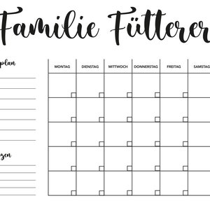 May include: A black and white printable meal planner with the text "Familie F&uuml;tterer" at the top. The planner includes a section for a weekly menu and a section for notes.