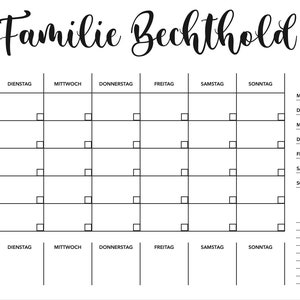May include: A black and white printable weekly planner with the title "Familie Bechthold" at the top. The planner has a section for meal planning and a section for notes.