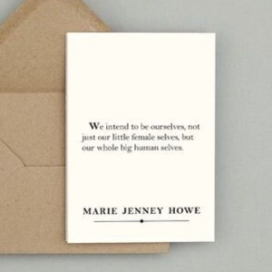 Greeting cards with envelopes: Quote by Marie Jenney Howe (natural white)