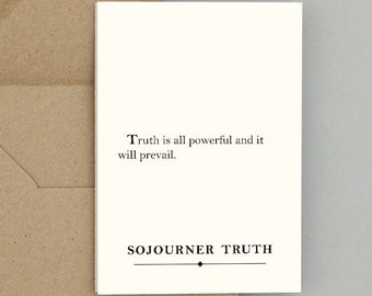 Greeting cards with envelopes:  Quote by Sojourner Truth (natural white)