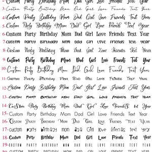May include: A list of 23 different font styles for a custom birthday party sign. The text includes the words "Custom Party Birthday Mom Dad Girl Love Friends Text Year".