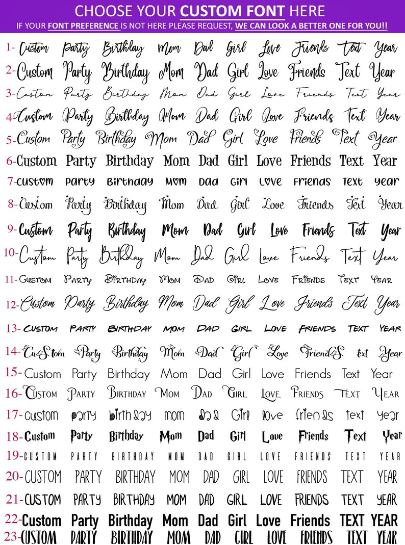 May include: A list of 23 different font styles for a custom birthday party sign. The text includes the words "Custom Party Birthday Mom Dad Girl Love Friends Text Year".