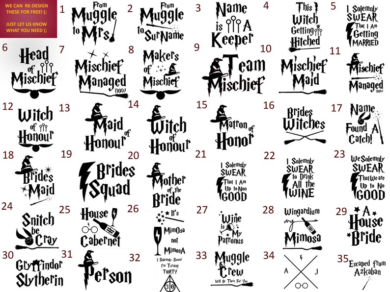 May include: A set of 35 black and white images with text and graphics related to the Harry Potter universe. The images feature various phrases and designs, including "Muggle to Mrs", "Witch of Honour", "Brides Squad", "Snitch be Cray", and "Gryffindor Slytherin".