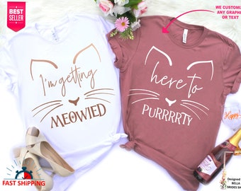 Cat Bachelorette Shirt, I'm Getting Meowied Shirt, Bridal Party Shirts, Cat Theme Party Shirts, Bridesmaid Proposal, Cat Bride Shirt
