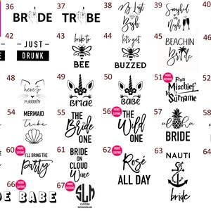May include: A grid of 67 black and white images with text, featuring various designs for bridal party shirts and accessories. The designs include phrases like "Bride Tribe", "Bride Babe", "Beachin' Bride", and "Future Mrs.", as well as images of pineapples, mermaids, unicorns, and anchors.