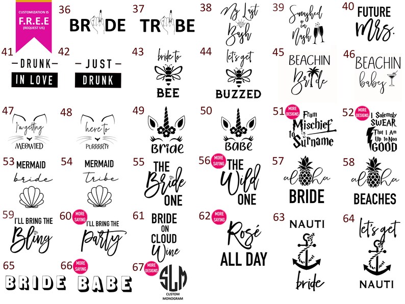 May include: A grid of 67 black and white images with text, featuring various designs for bridal party shirts and accessories. The designs include phrases like "Bride Tribe", "Bride Babe", "Beachin' Bride", and "Future Mrs.", as well as images of pineapples, mermaids, unicorns, and anchors.