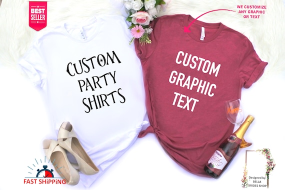 Custom Party Shirts, Funny Custom Shirts, Personalized Bach Party, Special Design and Text, Customized Parties, Hen Party, Stung Party