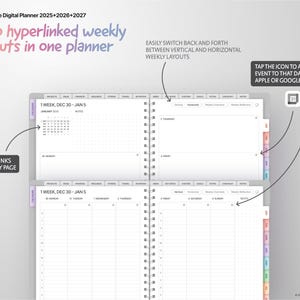 May include: A digital planner with two weekly layouts, one vertical and one horizontal. The planner has hyperlinks to daily pages and a calendar icon to add events to Apple or Google Calendar.