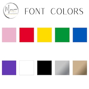 May include: Image displaying a color palette with the text "FONT COLORS". The palette includes squares of pink, red, yellow, green, blue, purple, white, black, silver, and tan. A logo is in the upper left corner.