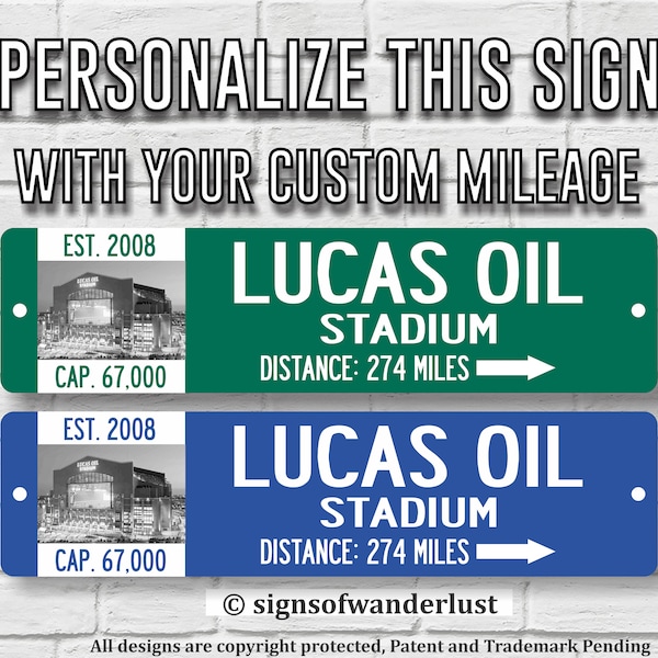 INDIANAPOLIS COLTS | Lucas Oil Stadium | Custom Highway Sign | Personalize Distance to Lucas Oil Stadium | Indianapolis Fan | Colts Fan |