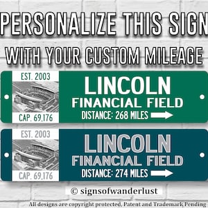 Lincoln Financial Field Custom Street Sign for Philadelphia Eagles Fan, Personalize Distance to Lincoln Financial Field, Eagles Fan,