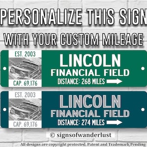 LINCOLN FINANCIAL FIELD | Philadelphia Eagles | Custom Highway Sign | Personalize Distance to Lincoln Financial Field | Philly | Eagles Fan