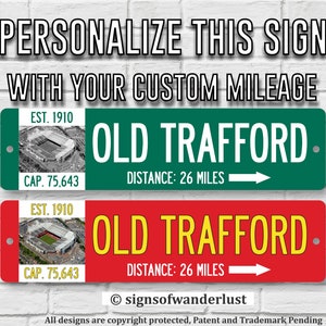 MANCHESTER UNITED | Old Trafford | Custom Highway Sign | Personalize Distance to Old Trafford Stadium | Manchester United Fan | Man U |