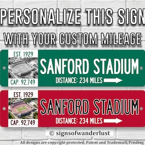 Sanford Stadium, Custom Metal Street Sign, Personalize Road Distance Miles to Sanford Stadium, Georgia Bulldogs Fan, UGA,