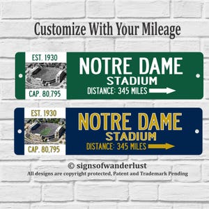 Notre Dame Stadium Custom Street Sign for Notre Dame Fighting Irish Fan, Personalize Distance to Notre Dame Stadium, Fighting Irish Fan, ND