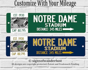 Notre Dame Stadium Custom Street Sign for Notre Dame Fighting Irish Fan, Personalize Distance to Notre Dame Stadium, Fighting Irish Fan, ND