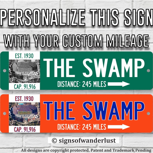 The Swamp Ben Hill Griffin Stadium | University of Florida Gators Football | Custom Highway Sign | Personalize Distance to The Swamp |