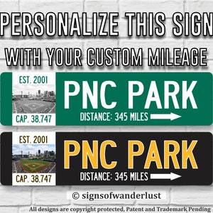 Pittsburgh Pirates | PNC Park | Custom Highway Sign | Personalize Distance to PNC Park | Pittsburgh Fan | Pirates Fan | MLB Baseball