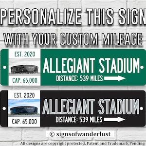 Allegiant Stadium | Las Vegas Raiders | Custom Street Sign | Personalize Distance to Allegiant Stadium | Las Vegas Fan | Raiders Fan