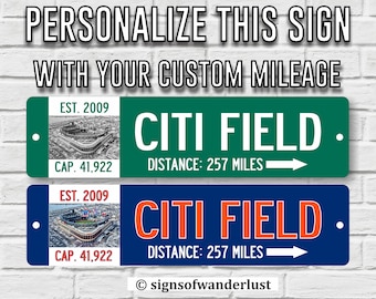 Citi Field | New York Mets | Custom Street Sign | Personalize Distance to Citi Field | New York Fan | Mets Fan | Baseball