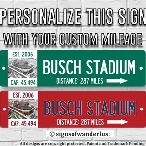 BUSCH STADIUM | St. Louis Cardinals | Custom Highway Sign | Personalize Distance to Busch Stadium | St.Louis Fan | Cardinals Fan | Baseball