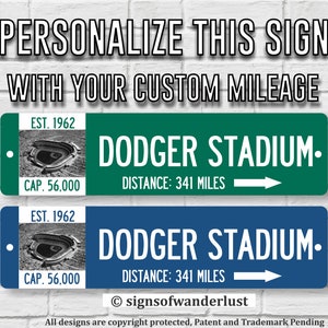 LA DODGERS | Dodger Stadium | Custom Highway Sign | Personalize Distance to Dodger Stadium | Los Angeles Dodgers Baseball Stadium