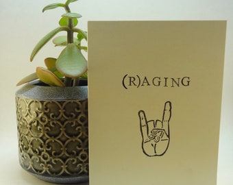 Raging. (Happy Birthday)