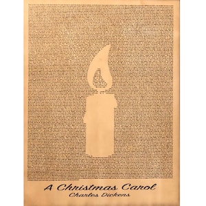 May include: A vintage-style print of "A Christmas Carol" by Charles Dickens. The text is printed in black ink on a beige background. The text is arranged in a unique shape, forming a silhouette of a person.