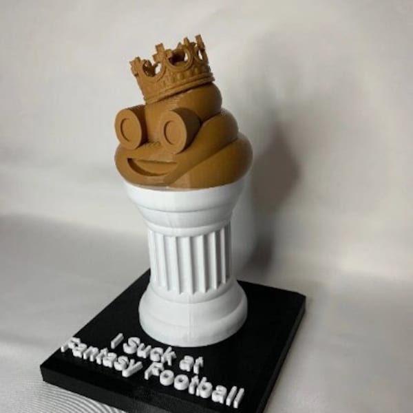 I Suck at Fantasy Football Trophy, 3D Printed with Plastic