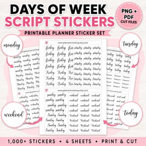 May include: A digital printable planner sticker set featuring black script text on white sheets. The stickers include the days of the week, weekend, today, tomorrow, this week, and next week. The set includes PNG and PDF cut files for printing.
