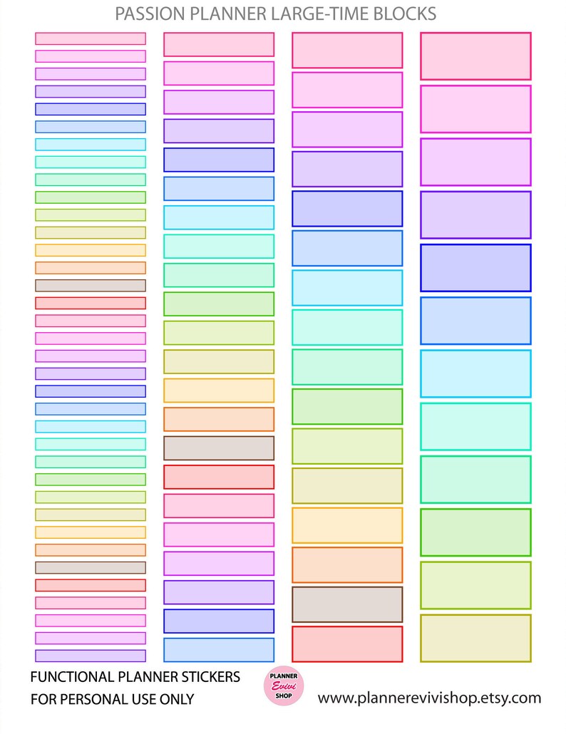 May include: A set of colorful planner stickers with different shades of pink, blue, green, yellow, and orange. The stickers are rectangular and have a white outline. The text "PASSION PLANNER LARGE-TIME BLOCKS" is at the top of the image. The text "FUNCTIONAL PLANNER STICKERS FOR PERSONAL USE ONLY" is at the bottom of the image. The text "PLANNER Evivi SHOP" is in a circle with a white background and a black outline. The text "www.plannerevivishop.etsy.com" is at the bottom right of the image.