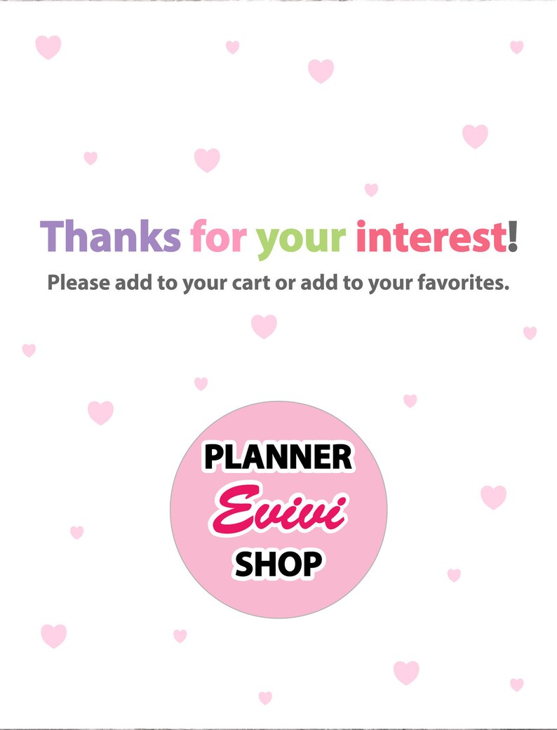 May include: Pink and white graphic with the text "Thanks for your interest! Please add to your cart or add to your favorites." and a pink circle with the text "PLANNER Evivi SHOP" in black and pink.