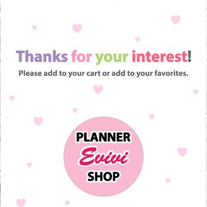 May include: Pink and white graphic with the text "Thanks for your interest! Please add to your cart or add to your favorites." and a pink circle with the text "PLANNER Evivi SHOP" in black and pink.