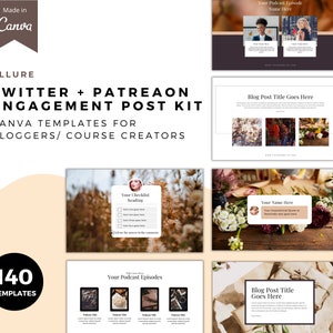 May include: A set of 140 Canva templates for bloggers and course creators to use for Twitter and Patreon engagement posts. The templates feature a floral theme with images of flowers and a checklist, podcast episodes, and blog posts.