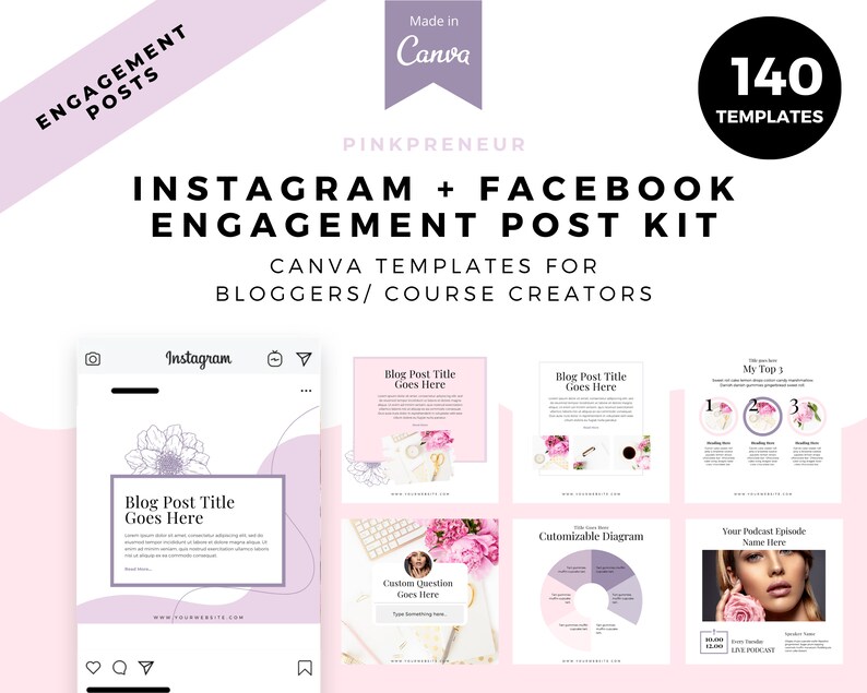 May include: A digital marketing kit for Instagram and Facebook, with templates for bloggers and course creators. The design is mainly pink and white, with floral accents and the text "Engagement Posts". Includes 140 templates.
