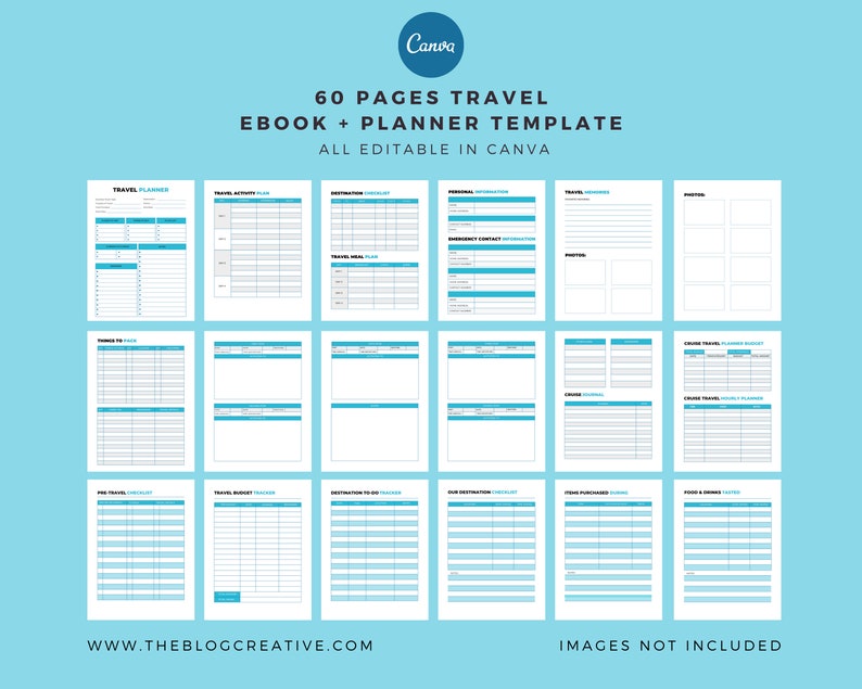Puede incluir: Una plantilla digital para un planificador de viajes y un libro electr&oacute;nico de 60 p&aacute;ginas. La plantilla es totalmente editable en Canva y presenta un esquema de color azul y blanco. El texto "60 PAGES TRAVEL EBOOK + PLANNER TEMPLATE ALL EDITABLE IN CANVA" se muestra en la parte superior de la imagen. El texto "WWW.THEBLOGCREATIVE.COM" se muestra en la parte inferior izquierda de la imagen. El texto "IMAGES NOT INCLUDED" se muestra en la parte inferior derecha de la imagen.