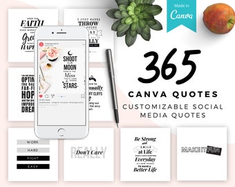 365 Customizable Canva Templates. Social Media Quotes. Quotes Canva