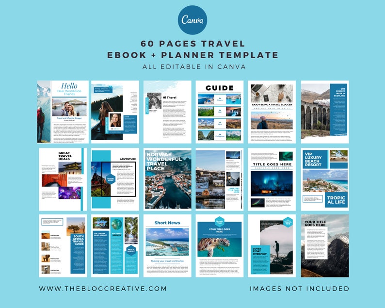 Puede incluir: Una plantilla digital para un ebook de viajes y un planificador de 60 p&aacute;ginas. La plantilla es totalmente editable en Canva y presenta un esquema de color azul y blanco con im&aacute;genes de varios destinos de viaje. El texto "60 PAGES TRAVEL EBOOK + PLANNER TEMPLATE" se muestra en negrita, en blanco sobre un fondo azul. El texto "ALL EDITABLE IN CANVA" se muestra en blanco, en un tama&ntilde;o m&aacute;s peque&ntilde;o, debajo de la primera l&iacute;nea de texto. El texto "WWW.THEBLOGCREATIVE.COM" se muestra en la esquina inferior izquierda de la imagen. El texto "IMAGES NOT INCLUDED" se muestra en la esquina inferior derecha de la imagen.