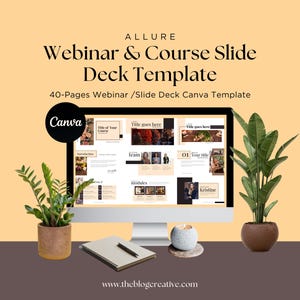 May include: A computer screen displaying a Canva template for a 40-page webinar or slide deck. The template has a modern design with a neutral color palette and includes text boxes, images, and icons. The text on the screen reads "ALLURE Webinar & Course Slide Deck Template 40-Pages Webinar/Slide Deck Canva Template". The screen is on a desk with a notebook, pen, and candle.