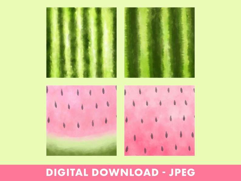 May include: Four watercolor squares. Two show green watermelon rind with vertical stripes. The other two show pink watermelon flesh with black seeds. The text "DIGITAL DOWNLOAD - JPEG" is at the bottom.