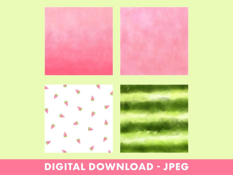 May include: A digital download graphic featuring four watercolor designs. Two squares have pink gradients, one has a watermelon slice pattern, and the last has green and white stripes. The text "DIGITAL DOWNLOAD - JPEG" is at the bottom.
