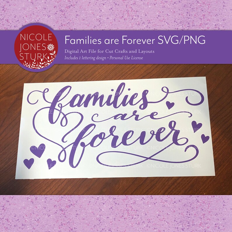 Download Families are Forever SVG & PNG / SVG cut file for Cricut ...
