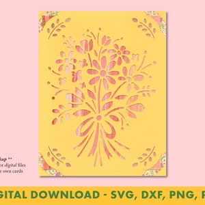 May include: A digital download of a floral bouquet design for cutting cards. The design features a yellow background with a pink and white floral bouquet in the center. The text "DIGITAL DOWNLOAD - SVG, DXF, PNG, PDF" is at the bottom of the image.