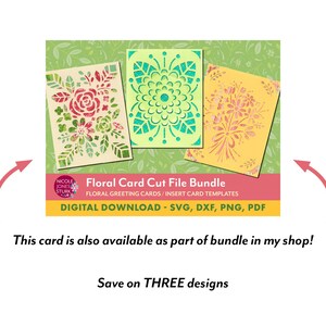 May include: Three digital cut files for floral greeting cards. The designs feature a pink and green floral bouquet, a teal floral design, and a yellow floral bouquet. The text "Floral Card Cut File Bundle" is displayed above the designs. The text "DIGITAL DOWNLOAD - SVG, DXF, PNG, PDF" is displayed below the designs.